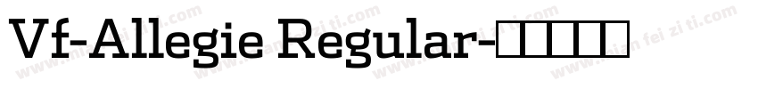 Vf-Allegie Regular字体转换